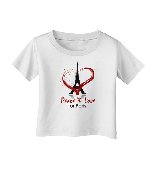 Peace & Love For Paris Infant T-Shirt-Infant T-Shirt-TooLoud-White-06-Months-Davson Sales