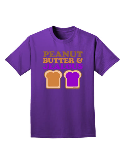 Peanut Butter and Jealous Adult Dark T-Shirt by TooLoud-Mens T-Shirt-TooLoud-Purple-Small-Davson Sales