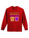 Peanut Butter and Jealous Adult Long Sleeve Dark T-Shirt by TooLoud-TooLoud-Red-Small-Davson Sales