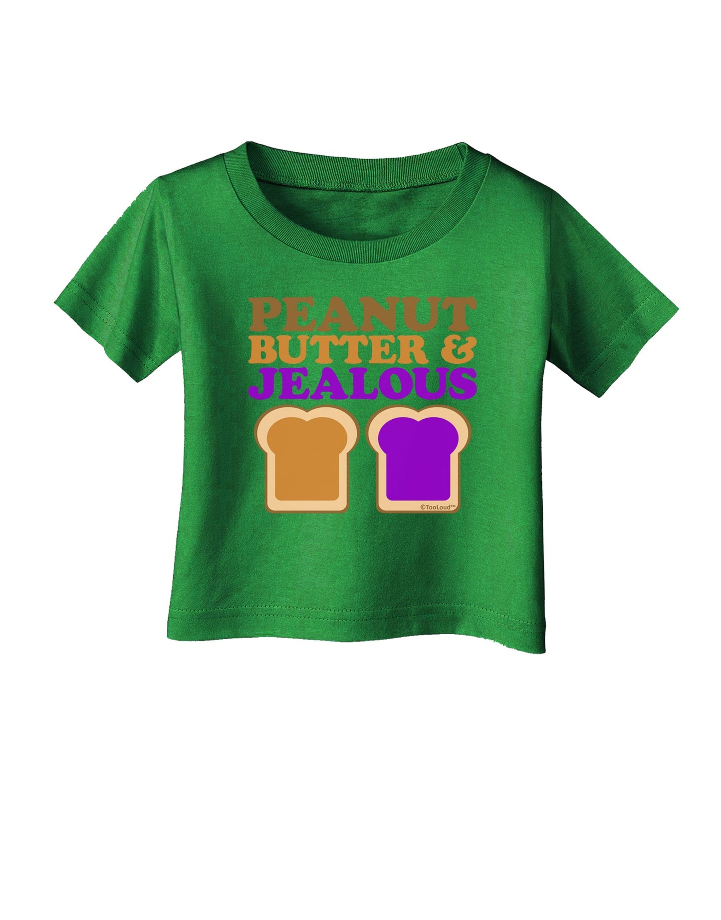 Peanut Butter and Jealous Infant T-Shirt Dark by TooLoud-Infant T-Shirt-TooLoud-Clover-Green-06-Months-Davson Sales