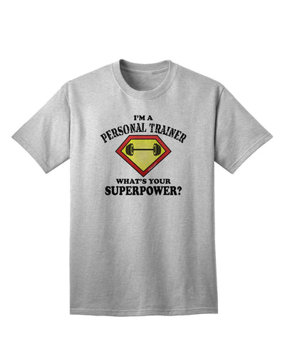 Personal Trainer - Superpower Adult T-Shirt-unisex t-shirt-TooLoud-AshGray-Small-Davson Sales