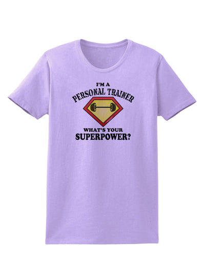 Personal Trainer - Superpower Womens T-Shirt-Womens T-Shirt-TooLoud-Lavender-X-Small-Davson Sales