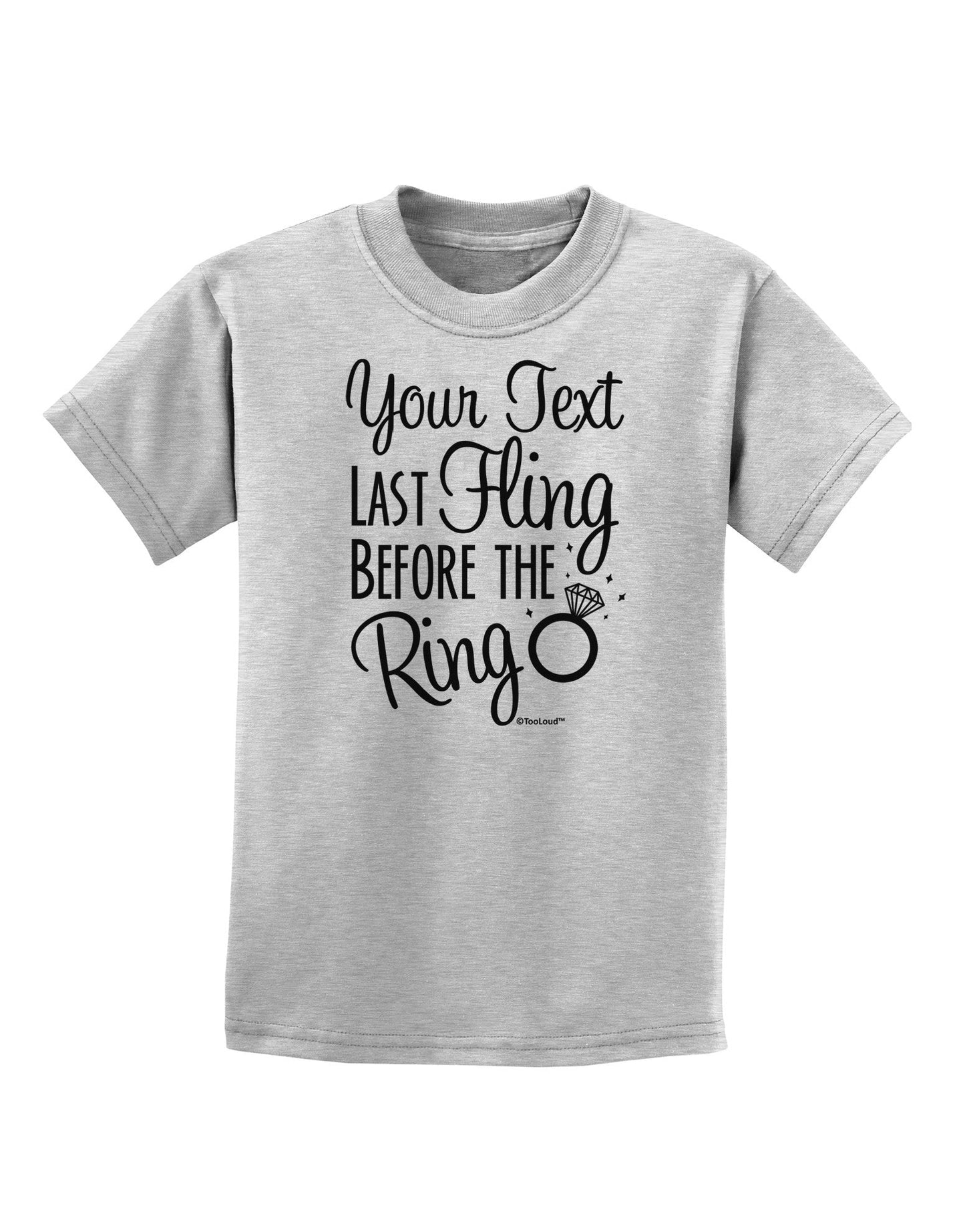 Personalized Bachelorette Party - Last Fling Before the Ring Childrens T-Shirt-Childrens T-Shirt-TooLoud-AshGray-X-Small-Davson Sales