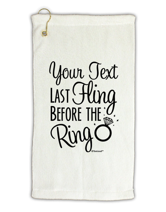 Personalized Bachelorette Party - Last Fling Before the Ring Micro Terry Gromet Golf Towel 16 x 25 inch-Golf Towel-TooLoud-White-Davson Sales