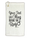 Personalized Bachelorette Party - Last Fling Before the Ring Micro Terry Gromet Golf Towel 16 x 25 inch-Golf Towel-TooLoud-White-Davson Sales