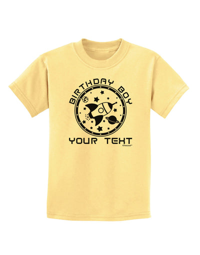 Personalized Birthday Boy Space with Customizable Name Childrens T-Shirt-Childrens T-Shirt-TooLoud-Daffodil-Yellow-X-Small-Davson Sales