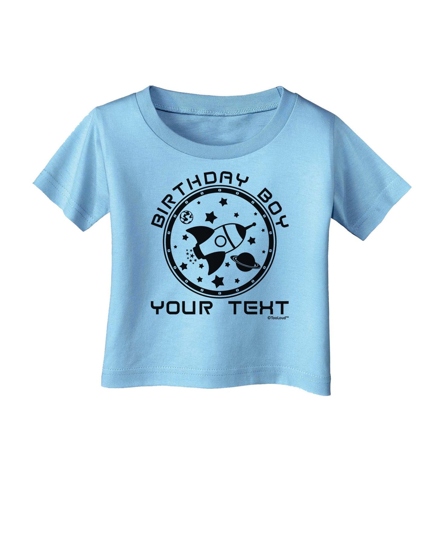 Personalized Birthday Boy Space with Customizable Name Infant T-Shirt-Infant T-Shirt-TooLoud-Aquatic-Blue-06-Months-Davson Sales
