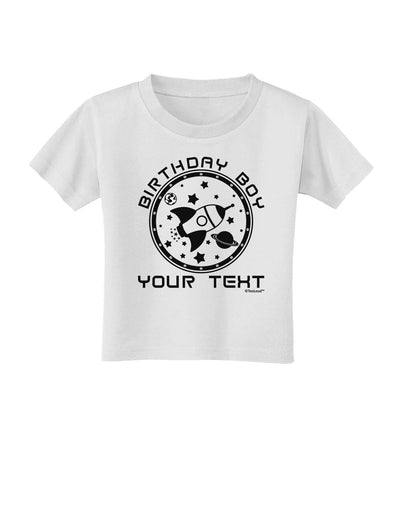 Personalized Birthday Boy Space with Customizable Name Toddler T-Shirt-Toddler T-Shirt-TooLoud-White-2T-Davson Sales