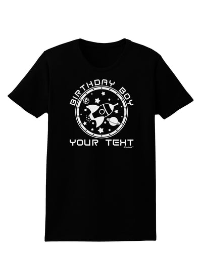 Personalized Birthday Boy Space with Customizable Name Womens Dark T-Shirt-TooLoud-Black-X-Small-Davson Sales