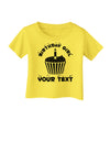 Personalized Birthday Girl Cupcake -Customizable- Name Infant T-Shirt-Infant T-Shirt-TooLoud-Yellow-06-Months-Davson Sales