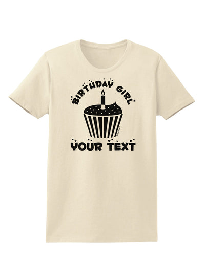 Personalized Birthday Girl Cupcake -Customizable- Name Womens T-Shirt-Womens T-Shirt-TooLoud-Natural-X-Small-Davson Sales