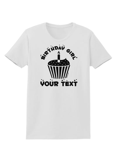 Personalized Birthday Girl Cupcake -Customizable- Name Womens T-Shirt-Womens T-Shirt-TooLoud-White-X-Small-Davson Sales