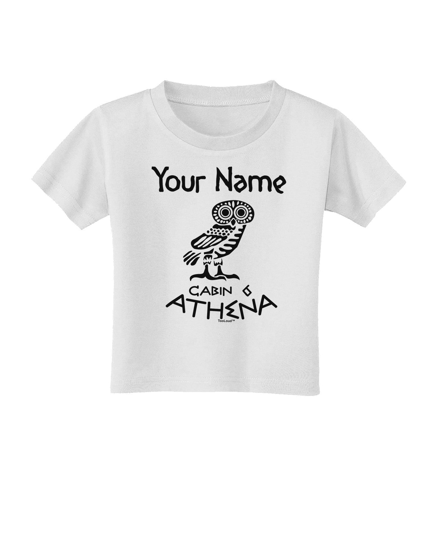 Personalized Cabin 6 Athena Toddler T-Shirt-Toddler T-Shirt-TooLoud-White-2T-Davson Sales
