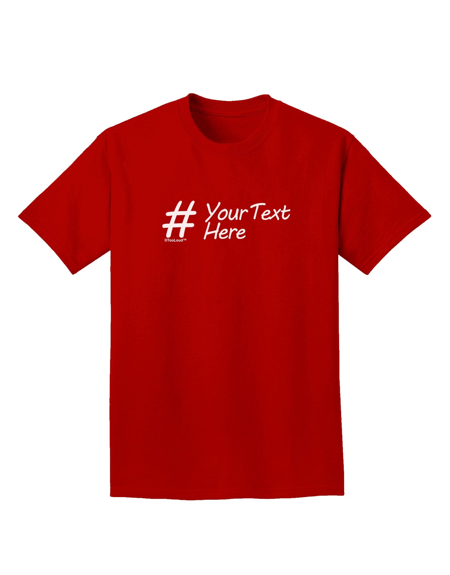 Personalized Hashtag Adult Dark T-Shirt by TooLoud-Mens T-Shirt-TooLoud-Red-Small-Davson Sales