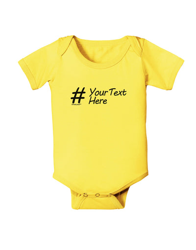 Personalized Hashtag Baby Romper Bodysuit by TooLoud