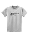 Personalized Hashtag Childrens T-Shirt by TooLoud-Childrens T-Shirt-TooLoud-AshGray-X-Small-Davson Sales