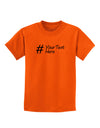 Personalized Hashtag Childrens T-Shirt by TooLoud-Childrens T-Shirt-TooLoud-Orange-X-Small-Davson Sales