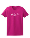 Personalized Hashtag Womens Dark T-Shirt by TooLoud-Womens T-Shirt-TooLoud-Hot-Pink-Small-Davson Sales