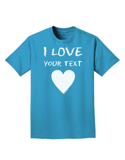 Personalized I Love Customized Adult Dark T-Shirt-Mens T-Shirt-TooLoud-Turquoise-Small-Davson Sales