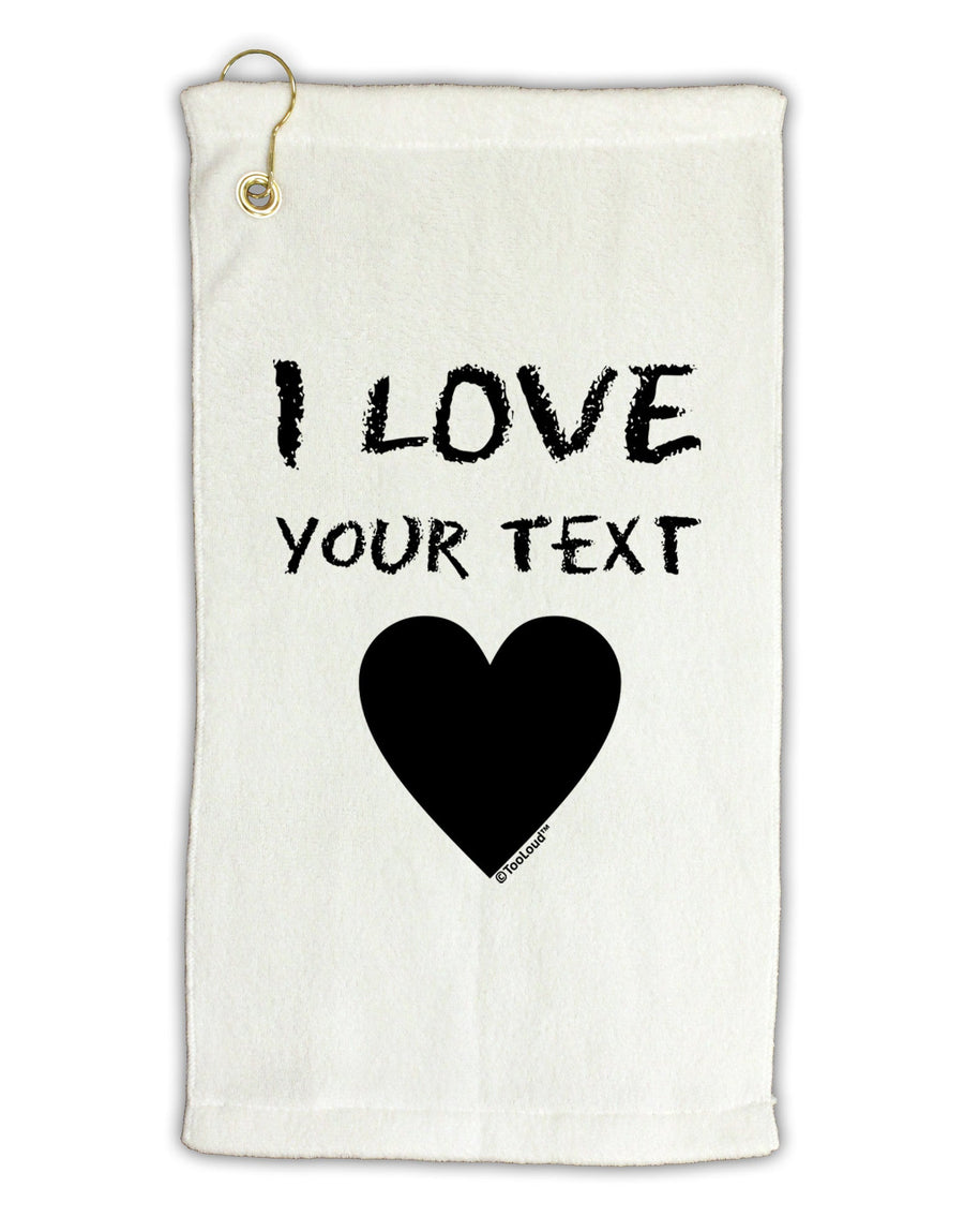 Personalized I Love Customized Micro Terry Gromet Golf Towel 11&#x22;x19-Golf Towel-TooLoud-White-Davson Sales