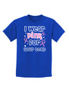 Personalized I Wear Pink for -Name- Breast Cancer Awareness Childrens Dark T-Shirt-Childrens T-Shirt-TooLoud-Royal-Blue-X-Small-Davson Sales