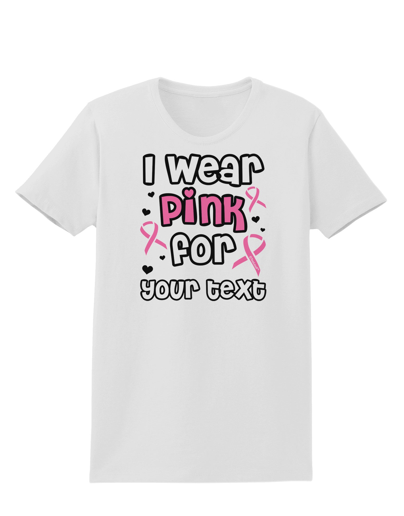 Personalized I Wear Pink for -Name- Breast Cancer Awareness Womens T-Shirt-Womens T-Shirt-TooLoud-White-X-Small-Davson Sales