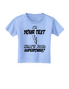 Personalized I'm -Customizable- What's Your Superpower Toddler T-Shirt-Toddler T-Shirt-TooLoud-Aquatic-Blue-2T-Davson Sales