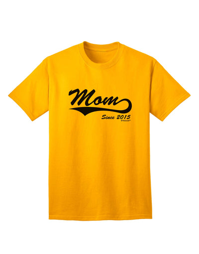 Personalized Mom Since (Your Year) Adult T-Shirt Design by TooLoud-Mens T-shirts-TooLoud-Gold-Small-Davson Sales