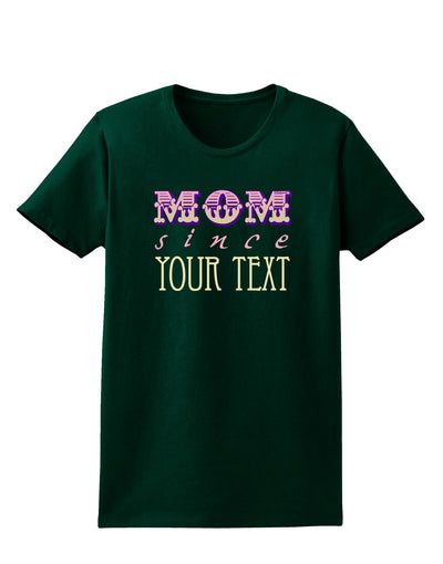 Personalized Mom Since ___ Womens Dark T-Shirt-TooLoud-Forest-Green-Small-Davson Sales