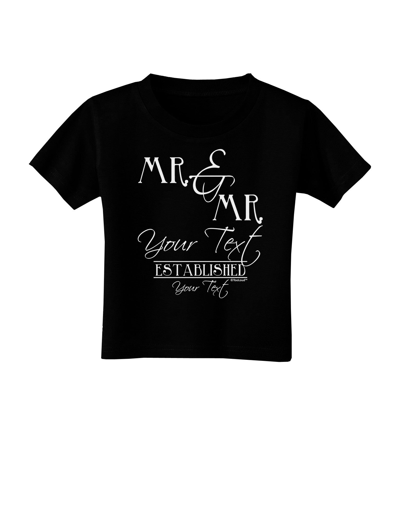 Personalized Mr and Mr -Name- Established -Date- Design Toddler T-Shirt Dark-Toddler T-Shirt-TooLoud-Black-2T-Davson Sales