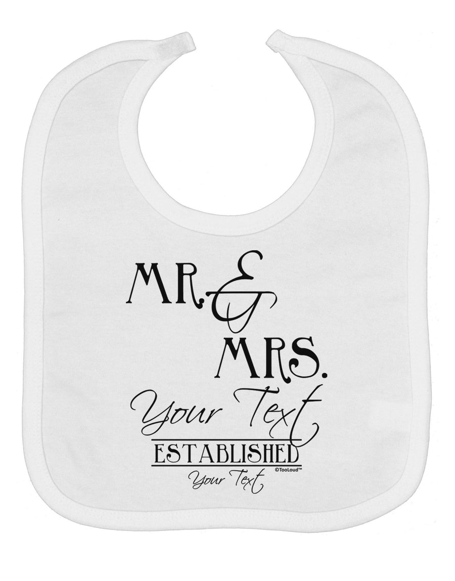 Personalized Mr and Mrs -Name- Established -Date- Design Baby Bib