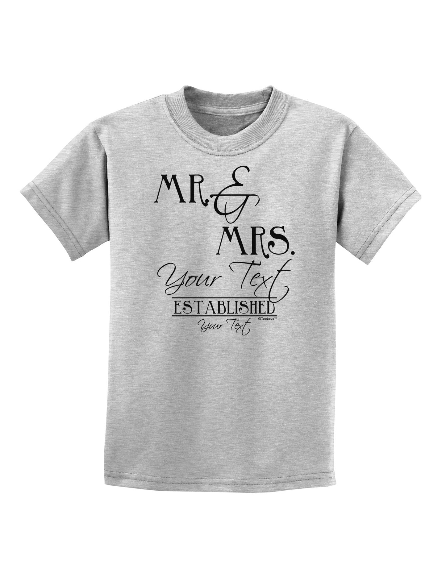 Personalized Mr and Mrs -Name- Established -Date- Design Childrens T-Shirt-Childrens T-Shirt-TooLoud-AshGray-X-Small-Davson Sales