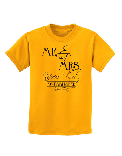 Personalized Mr and Mrs -Name- Established -Date- Design Childrens T-Shirt-Childrens T-Shirt-TooLoud-Gold-X-Small-Davson Sales