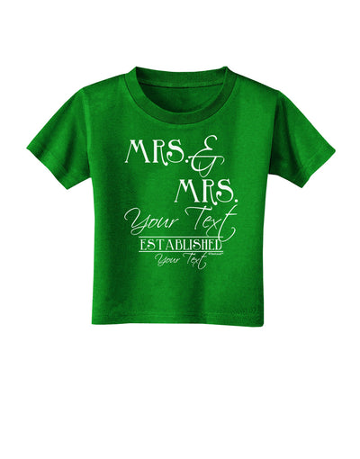 Personalized Mrs and Mrs -Name- Established -Date- Design Toddler T-Shirt Dark-Toddler T-Shirt-TooLoud-Clover-Green-2T-Davson Sales