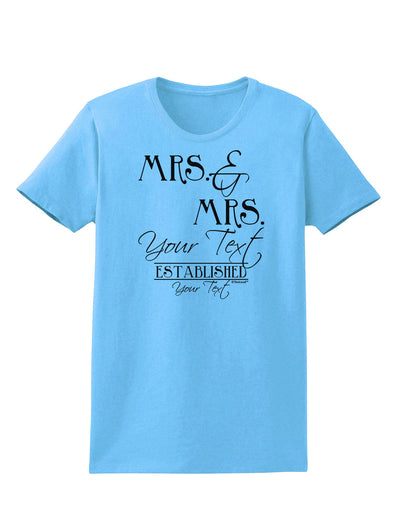 Personalized Mrs and Mrs -Name- Established -Date- Design Womens T-Shirt-Womens T-Shirt-TooLoud-Aquatic-Blue-X-Small-Davson Sales