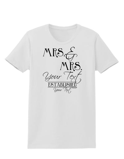 Personalized Mrs and Mrs -Name- Established -Date- Design Womens T-Shirt-Womens T-Shirt-TooLoud-White-X-Small-Davson Sales