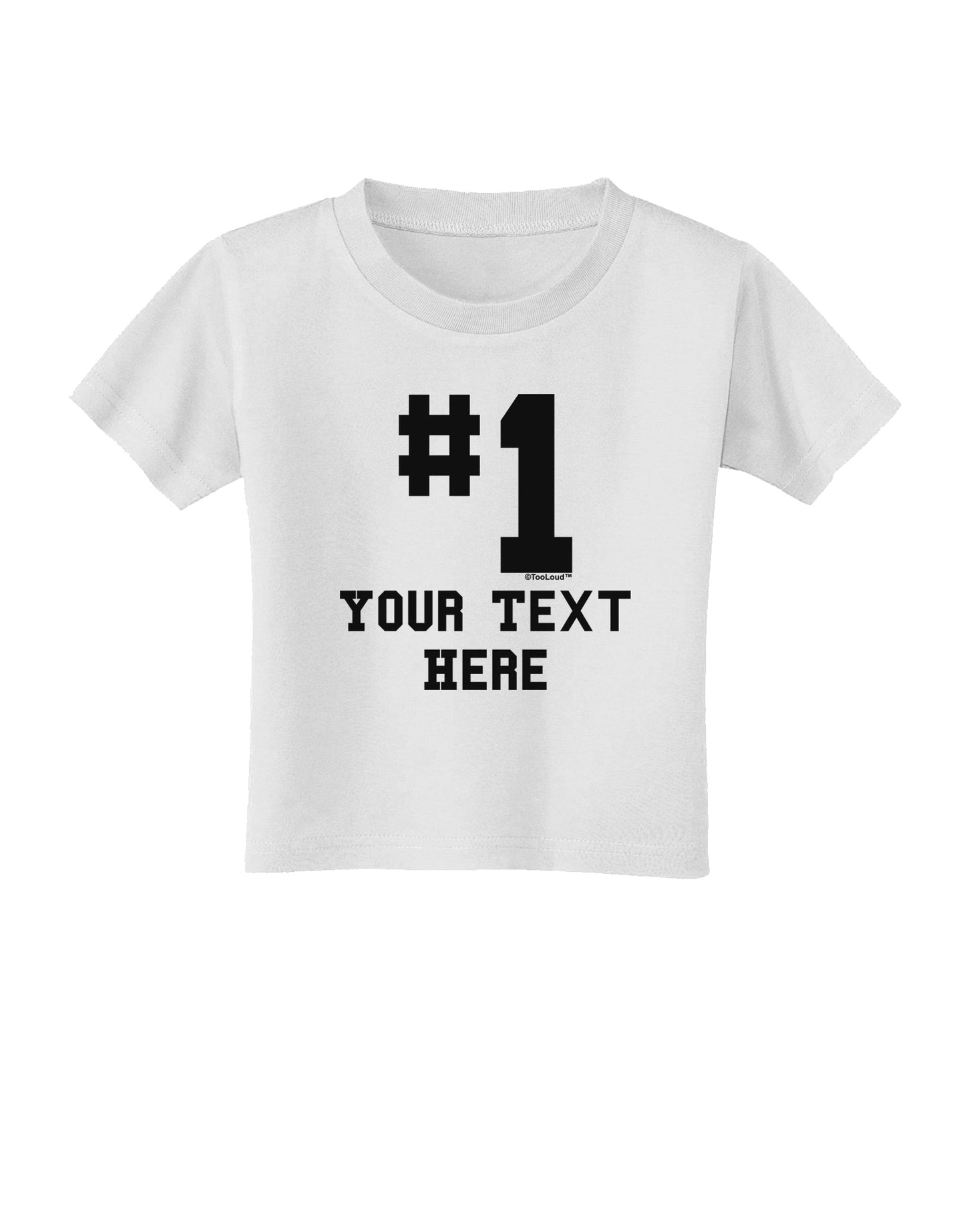 Personalized Number 1 Toddler T-Shirt by TooLoud-Toddler T-Shirt-TooLoud-White-2T-Davson Sales