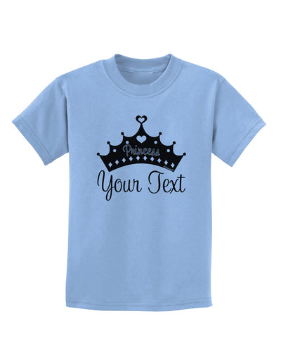 Personalized Princess -Name- Design Childrens T-Shirt-Childrens T-Shirt-TooLoud-Light-Blue-X-Small-Davson Sales