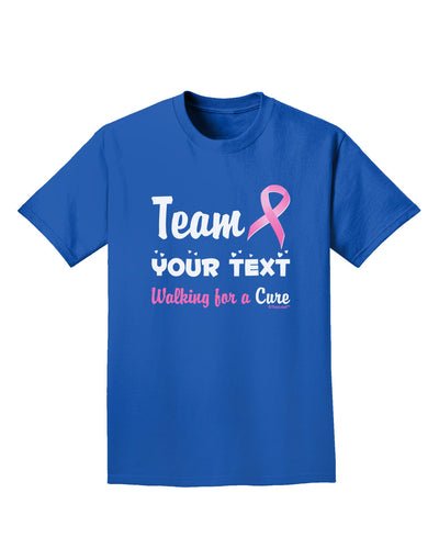 Personalized Team -Name- Breast Cancer Walk - Walking for a Cure Adult Dark T-Shirt-Mens T-Shirt-TooLoud-Royal-Blue-Small-Davson Sales