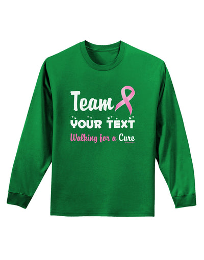 Personalized Team -Name- Breast Cancer Walk - Walking for a Cure Adult Long Sleeve Dark T-Shirt-TooLoud-Kelly-Green-Small-Davson Sales