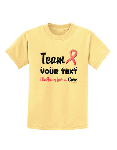 Personalized Team -Name- Breast Cancer Walk - Walking for a Cure Childrens T-Shirt-Childrens T-Shirt-TooLoud-Daffodil-Yellow-X-Small-Davson Sales