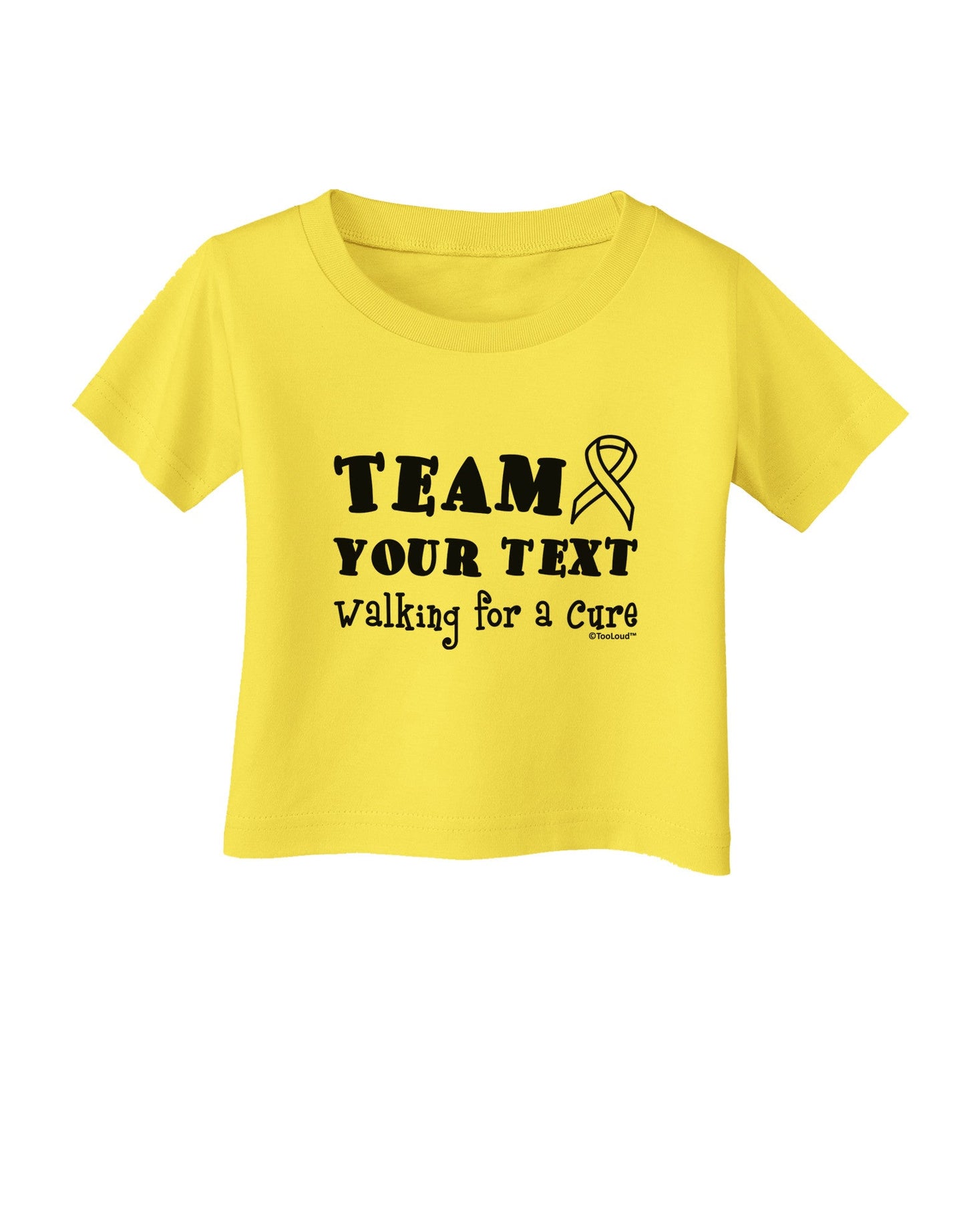 Personalized Team -Name- Walking for a Cure Infant T-Shirt-Infant T-Shirt-TooLoud-Yellow-06-Months-Davson Sales