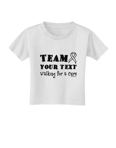 Personalized Team -Name- Walking for a Cure Toddler T-Shirt-Toddler T-Shirt-TooLoud-White-2T-Davson Sales