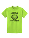 Personalized Worlds Greatest Childrens T-Shirt by TooLoud-Childrens T-Shirt-TooLoud-Lime-Green-X-Small-Davson Sales