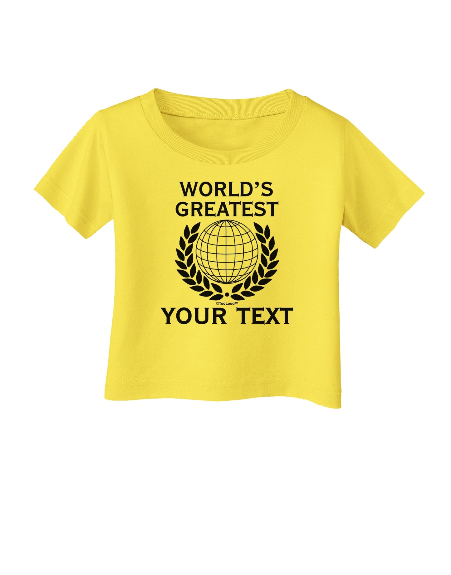 Personalized Worlds Greatest Infant T-Shirt by TooLoud-Infant T-Shirt-TooLoud-Yellow-06-Months-Davson Sales