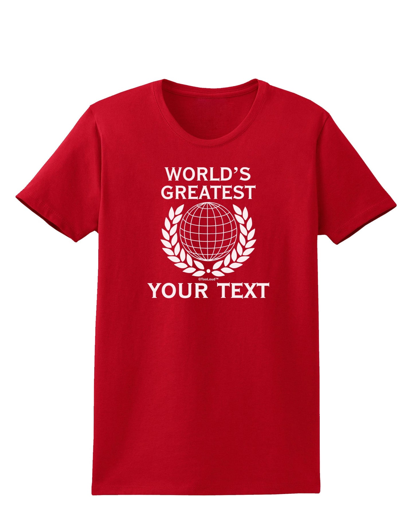 Personalized Worlds Greatest Womens Dark T-Shirt by TooLoud-Womens T-Shirt-TooLoud-Red-X-Small-Davson Sales