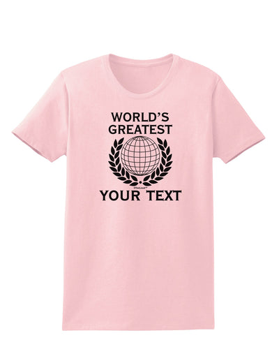 Personalized Worlds Greatest Womens T-Shirt by TooLoud-Womens T-Shirt-TooLoud-PalePink-X-Small-Davson Sales