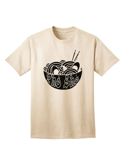 Pho Sho Adult T-Shirt - A Stylish and Trendy Addition to Your Wardrobe-Mens T-shirts-TooLoud-Natural-Small-Davson Sales