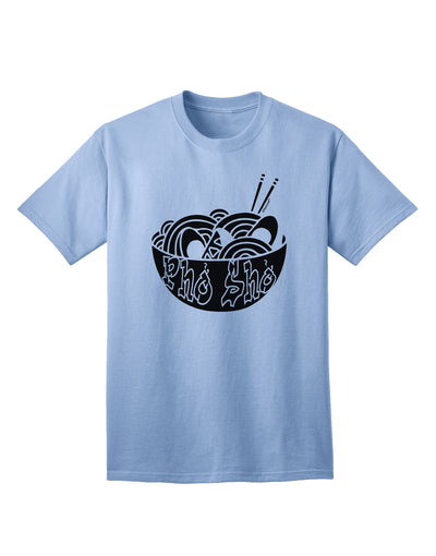 Pho Sho Adult T-Shirt - A Stylish and Trendy Addition to Your Wardrobe-Mens T-shirts-TooLoud-Light-Blue-Small-Davson Sales