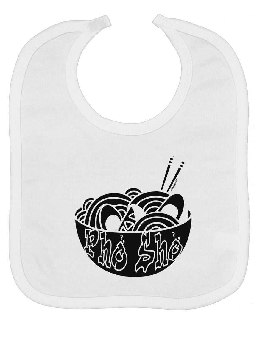 Pho Sho Baby Bib